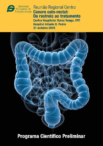 Reunio Regional Centro  Cancro colo-rectal : Do rastreio ao tratamento